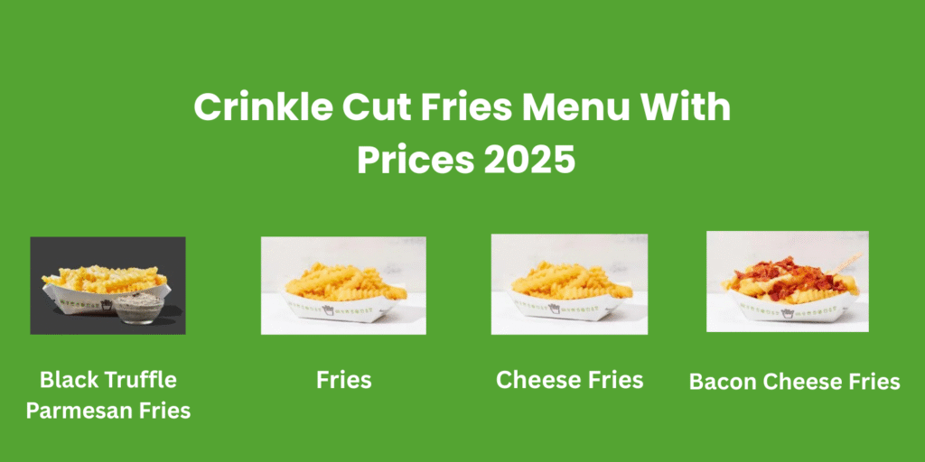 Crinkle Cut Fries Menu With Prices